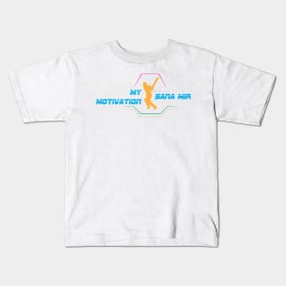 My Motivation - Sana Mir Kids T-Shirt